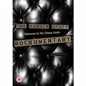 The Wonder Stuff: Rockumentary - Welcome To Cheap Seats - Kliknutím na obrázok zatvorte
